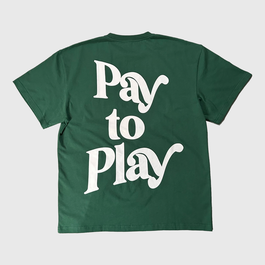 PAY TO PLAY TEE GREEN